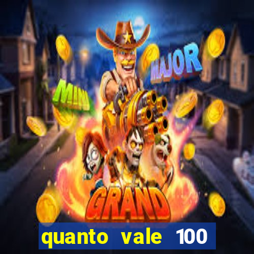 quanto vale 100 yuan em real